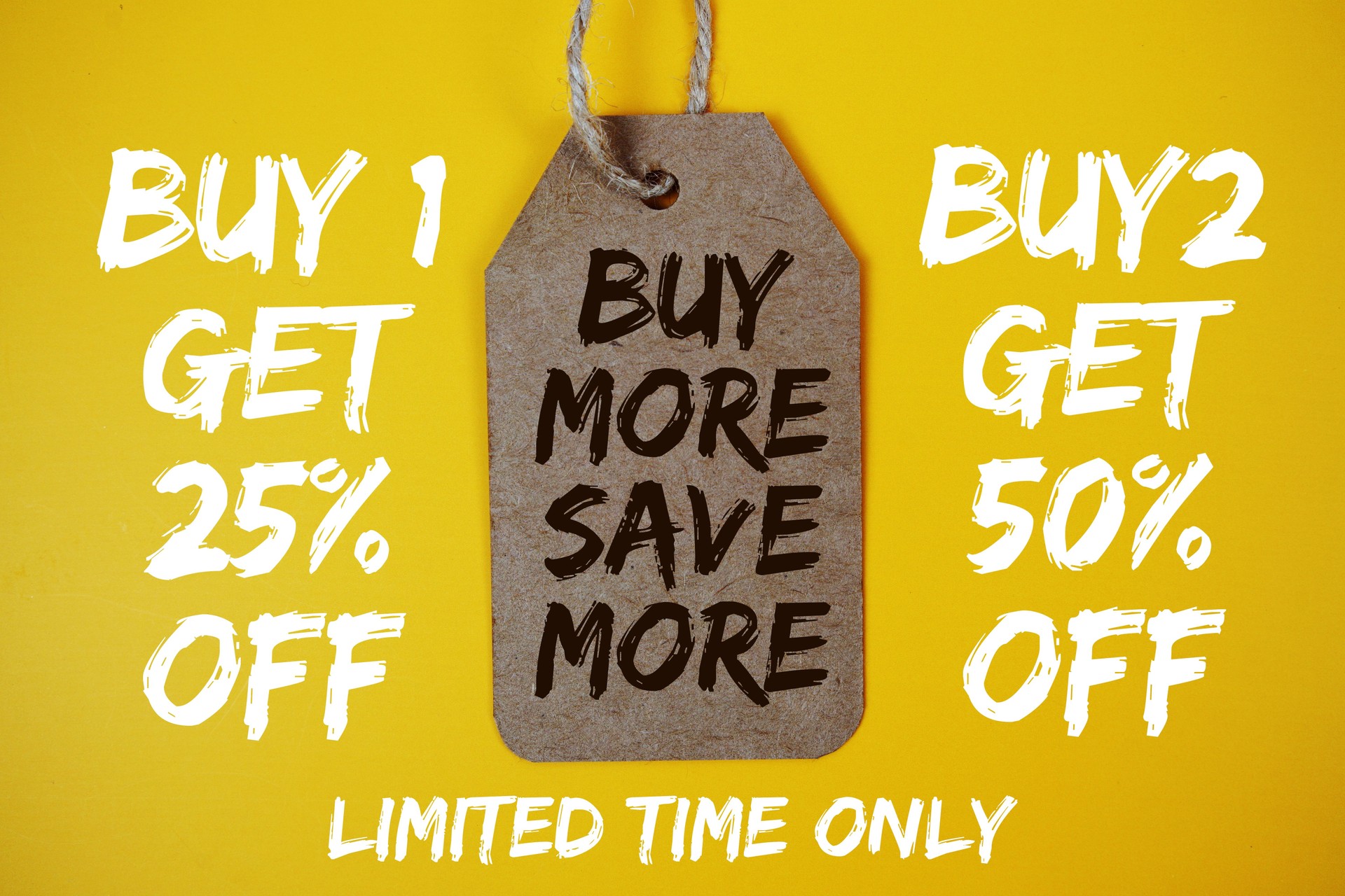 Buy 1 Get 25% off and Buy 2 Get 50% off with Buy More Save More on price tag on yellow background